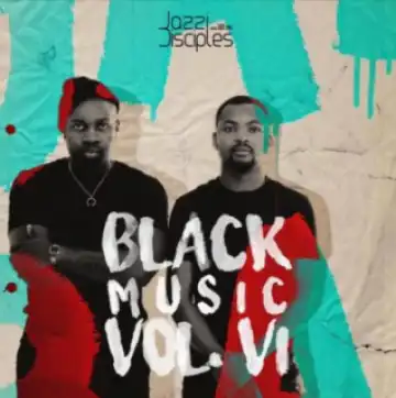 JazziDisciples - BlackMusic Vol.6